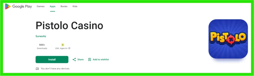 Das Pistolo Casino im Google Play Store