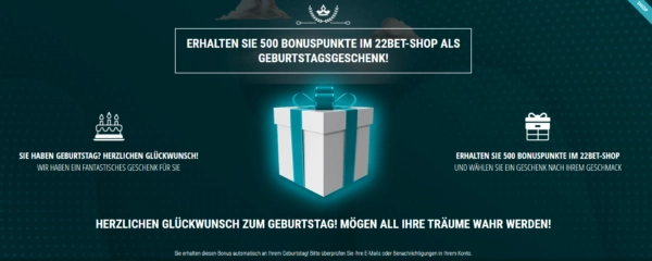 Der Geburtstagsbonus des Wettanbieters 22Bet